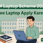 PM Laptop Scheme 2025 – Free Laptop Kaise Milega, Eligibility, Apply Online Aur Poori Guide